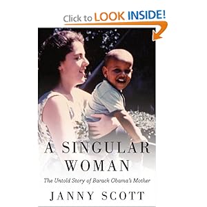 A Singular Woman - Janny Scott