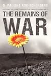The Remains of War: Surviving the Oth...