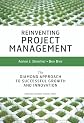 Reinventing Project Management: The Diamond Approach to Successful Growth & Innovation