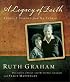 A Legacy of Faith: Things I Learned from My Father