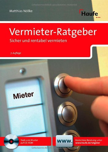 Produkt-Bild: Der Vermieter-Ratgeber: Sicher und rentabel vermieten