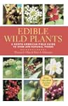 Edible Wild Plants: A North American...