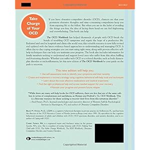 The OCD Workbook: Your Guide to Breaking Free from Obsessive-Compulsive Disorder