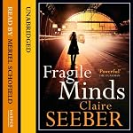 Fragile Minds | Claire Seeber