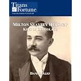 BUY : Milton Snavely Hershey: King of Chocolate