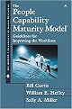 The People Capability Maturity Model (Guidelines for Improving the Workforce) (Sei Series in Software Engineering) (Illustrated) (Hardcover)