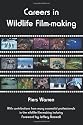 Careers in Wildlife Film-making