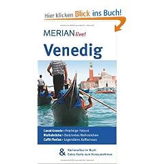 Venedig: Mit Kartenatlas im Buch und Extra-Karte zum Herausnehmen (MERIAN live)