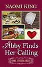 Abby Finds Her Calling (Thorndike Christian Fiction)
