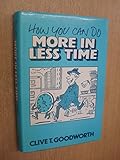 How you can do more in less time