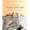 The Boy and the Spell (Musical Stories series)