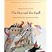 The Boy and the Spell (Musical Stories series)
