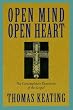 Open Mind, Open Heart: The Contemplative Dimension of the Gospel