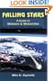 Falling Stars: A Guide to Meteors and Meteorites (Astronomy)