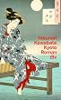 Kyoto oder Die jungen Liebenden in der alten Kaiserstadt.