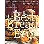 The Best Bread Ever
