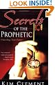 Secrets of the Prophetic: Unveiling Your Future