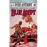 Blue Adept (Book Two: The Apprentice Adept)