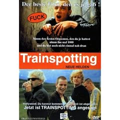 Trainspotting - Neue Helden