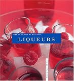 Revue Romain Pagès  / Pour le plaisir de recevoir : Liqueurs