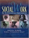 Social Work: An Empowering Profession (4th Edition)