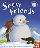 Snow friends
