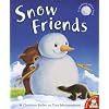 Snow Friends [Paperback]