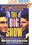 The Big Show: A Tribute to ESPN's SportsCenter