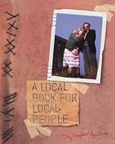 A Local Book for Local People A Local Book for Local People