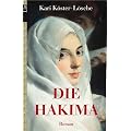 Die Hakima: Roman