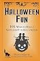 Halloween Fun: 101 Ways to Have a Safe and Fun Halloween