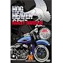 Hog Heaven: The Story of the Harley-Davidson Empire