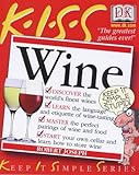 K-I-S-S guide to wine