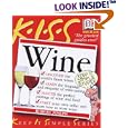KISS Guide to Wine (Keep It Simple)