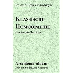 Die klassische Hom�opathie. Arsenicum album