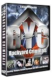 Backyard Criminals