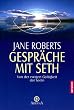 Gespr�che mit Seth: Von der ewigen G�ltigkeit der Seele