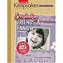 Scrapbooking Friends & Family: Ideas for All Year (Creating Keepsakes: A Treasury of Favorites)