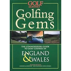 "Golf Monthly" Golfing Gems: England and Wales