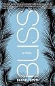 Bliss: A Novel