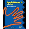 AppleWorks 6 Step by Step: Macintosh Version