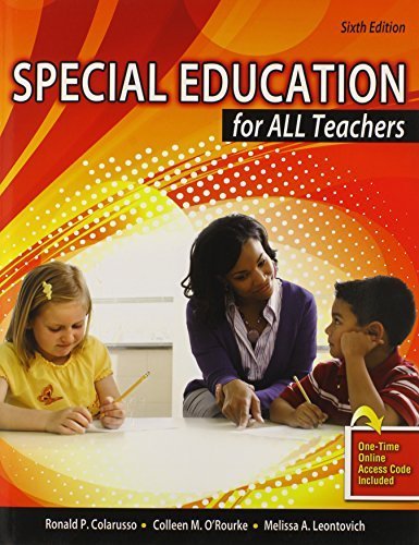 Special Education for All Teachers 6th edition by COLARUSSO RONALD P, O'ROURKE COLLEEN M, HUGHES AND ASSOC C (2013) Paperback