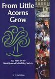 From little acorns grow : 150 years of West Bromwich Building Society