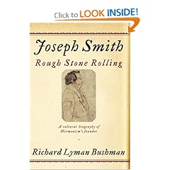 Joseph Smith: Rough Stone Rolling