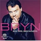 Bryn Terfel Sings Favorites by  Alma Bazel Androzzo, Henry Rowley Bishop, Georges Bizet, Johannes Brahms, and Hoagy Carmichael 