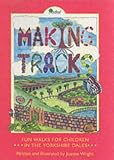 Making Tracks in the Yorkshire Dales (Walker's Pack)