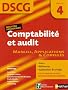 Comptabilit� et audit Epreuve 4 - DSCG - Manuel, Applications et Corrig�s