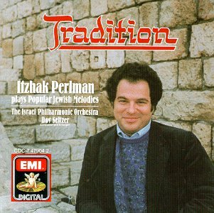 CD-Charts  Music : Tradition: Itzhak Perlman Plays Popular Jewish Melodies