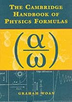 The Cambridge Handbook of Physics Formulas