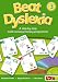 Books : Beat Dyslexia: Bk. 3: A Step-by-step Multi-sensory Literacy Programme (Book & CD)